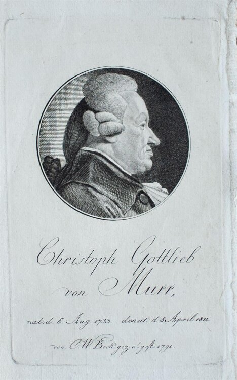 C. W. Bock - Porträt Christoph Gottlieb von Murr - Kupferstich - 1791