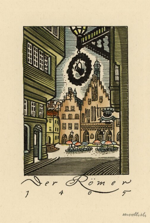 Ernst Fredo Modlich - Der Römer 1405 - kolorierter Kupferstich - o.J.