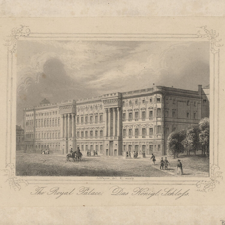 Albert Henry Payne - Das Königliche Schloss Berlin. - o.J., Radierung