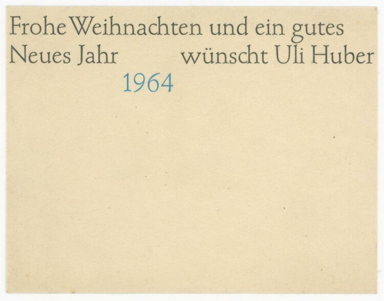 Uli Huber - Neujahresgruß 1964 - Grußkarte -...