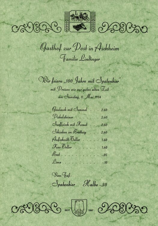 100 Jahre mit Spatenbier - Menü- und Ansichtskarte...