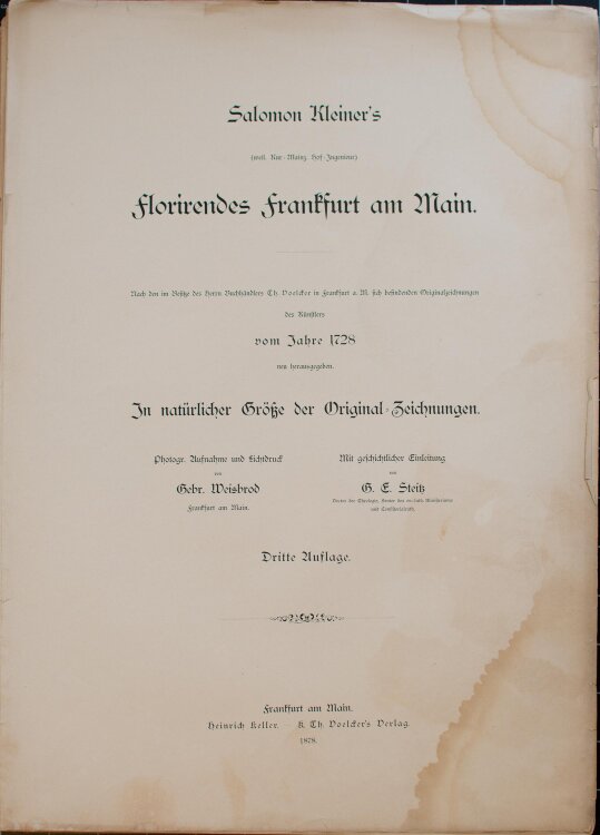 Salomon Kleiner und A.G.Eduard Steitz - Salomon Kleiner´s florirendes Frankfurt am Main - 1878 - Lichtdrucke