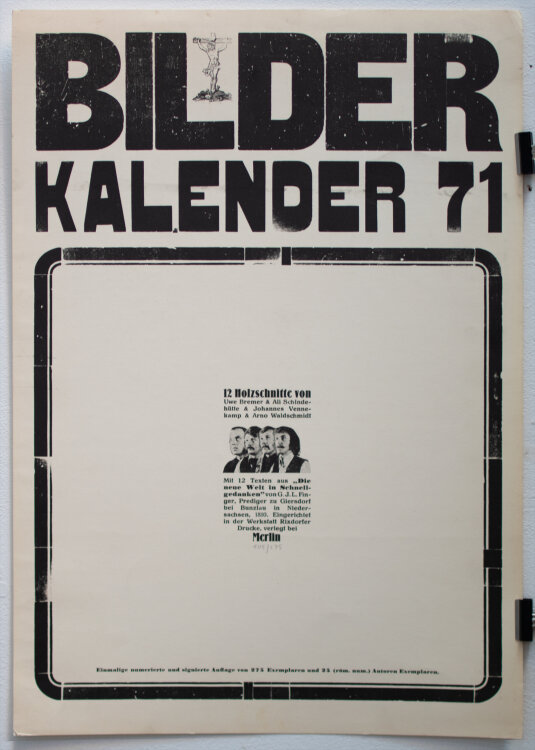 Rixdorfer Drucke, Merlin : Uwe Bremer, Ali Schindehütte, Johannes Vennekamp und Arno Waldschmidt - Rixdorfer Bilder-Kalender 1971, inspiriert auf G.J.L. Finger, Prediger zu Giersdorf - 1971 - Holzschnitte