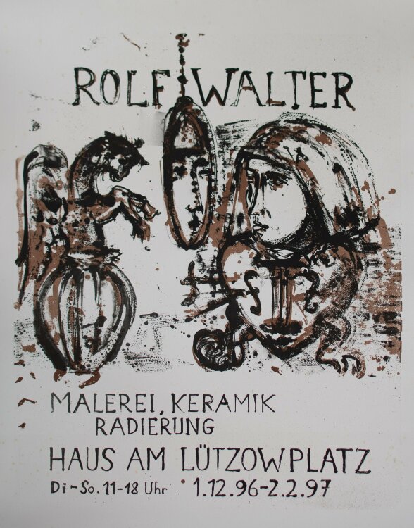 Rolf Walter - Ausstellungsplakat Haus am Lützowplatz...