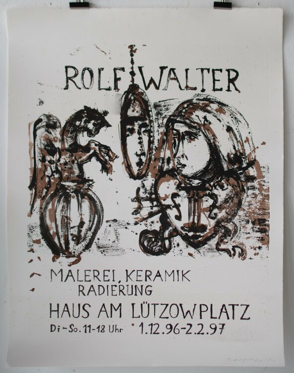 Rolf Walter - Ausstellungsplakat Haus am Lützowplatz...