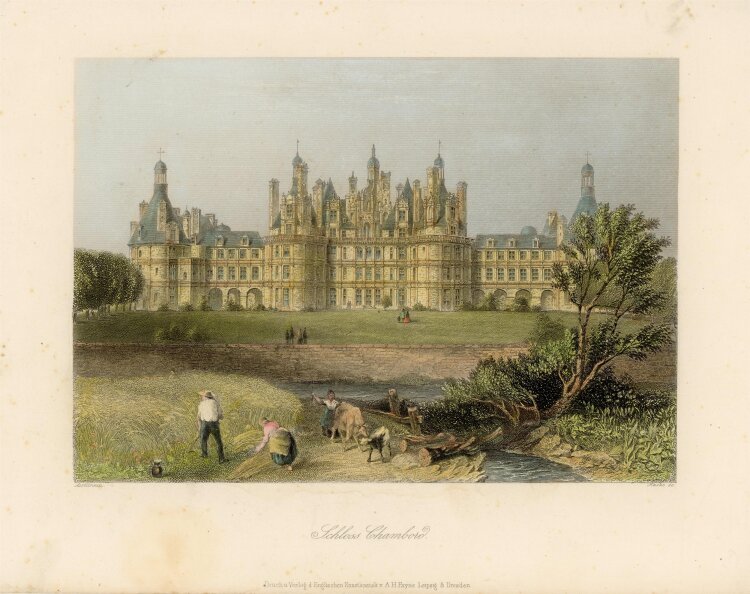 Haske - Das Schloss Chambord in Frankreich - o.J. - Stahlstich