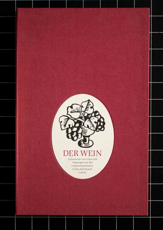 Lothar Sell - Der Wein - 1983 - Holzschnitt