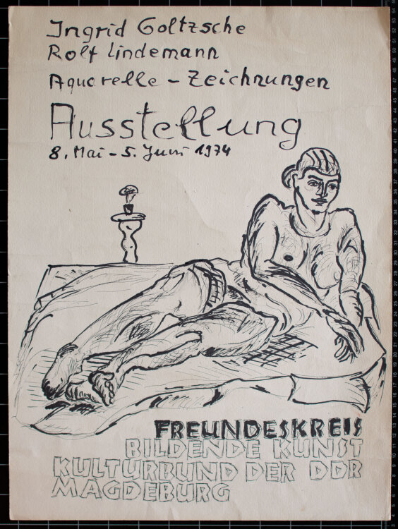 Ingrid Goltzsche und Rolf Lindemann - Entwurf Ingrid Goltzsche Rolf Lindemann Aquarelle und Zeichnungen Ausstellung Freundeskreis Bildende Kunst Kulturbund der DDR Magdeburg - 1974 - Zeichnung