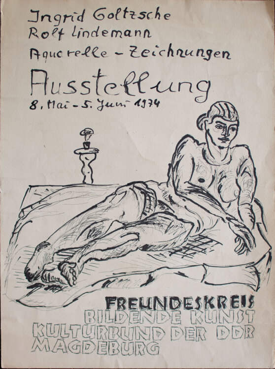 Ingrid Goltzsche und Rolf Lindemann - Entwurf Ingrid Goltzsche Rolf Lindemann Aquarelle und Zeichnungen Ausstellung Freundeskreis Bildende Kunst Kulturbund der DDR Magdeburg - 1974 - Zeichnung