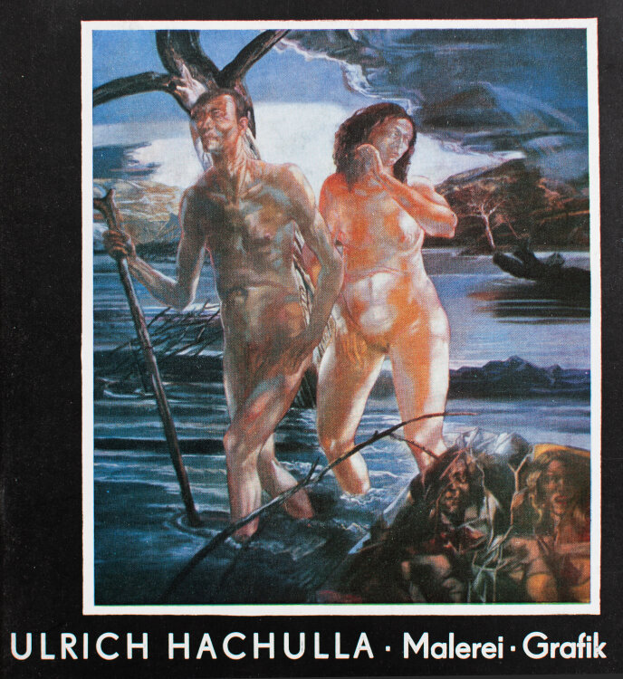 Ulrich Hachulla - Ulrich Hachulla. Ausstellungskatalog...