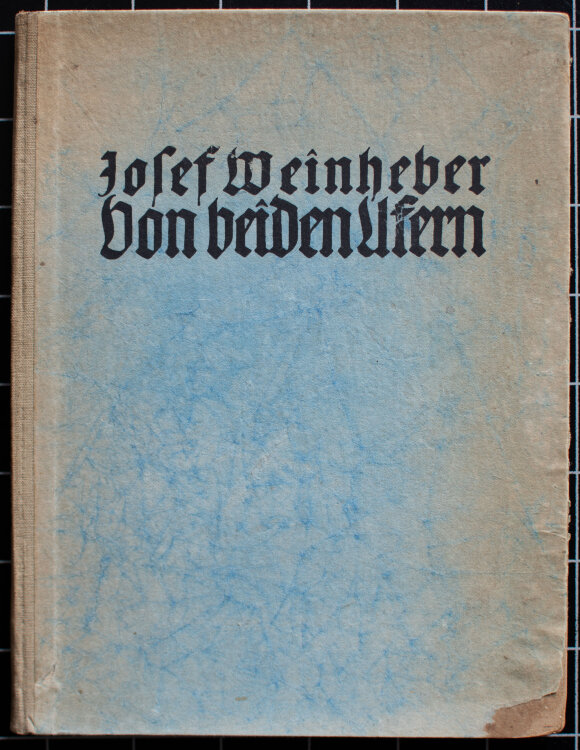 Edwin Grienauer - Illustrationen zu J. Weinheber, Von...