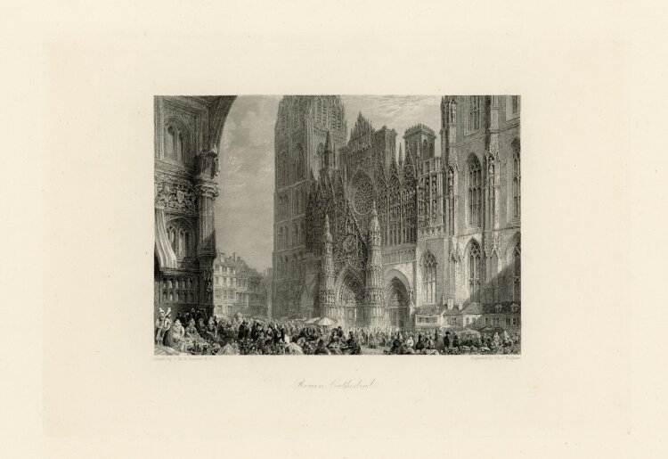 Thomas Higham - Rouen Cathedral - o.J. - Stahlstich