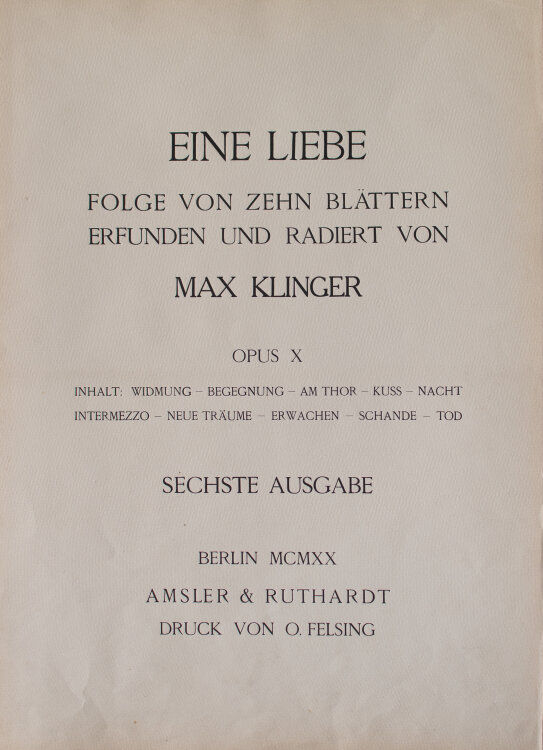 Max Klinger - Eine Liebe. Opus X.6 - 1920 - Radierung