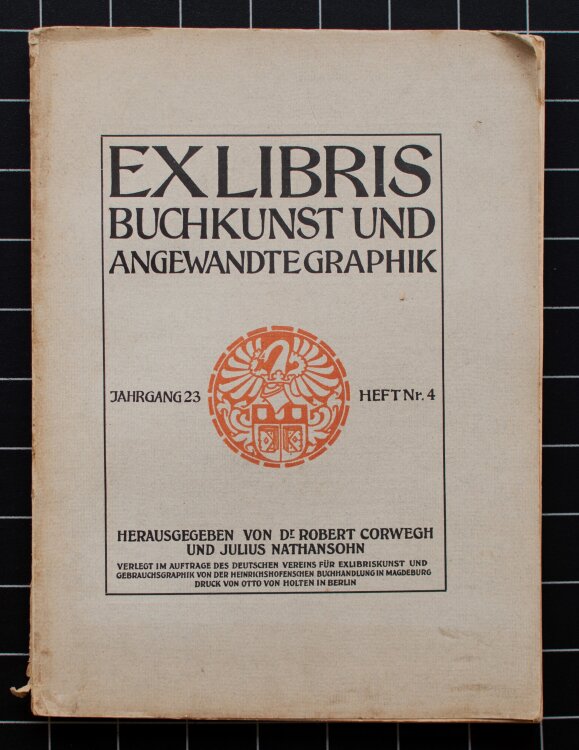 diverse - Ex Libris Buchkunst und Angewandte Graphik, Jg. 23, Heft 4, 1913, vollständige Ausgabe. - 1913 - diverse