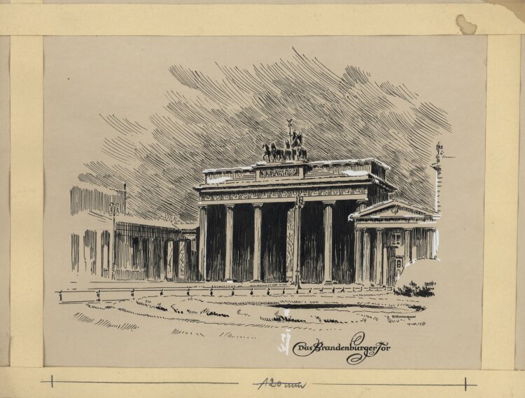 Steinmann - Brandenburger Tor - undatiert - Tinte und Tusche, weiß gehöht