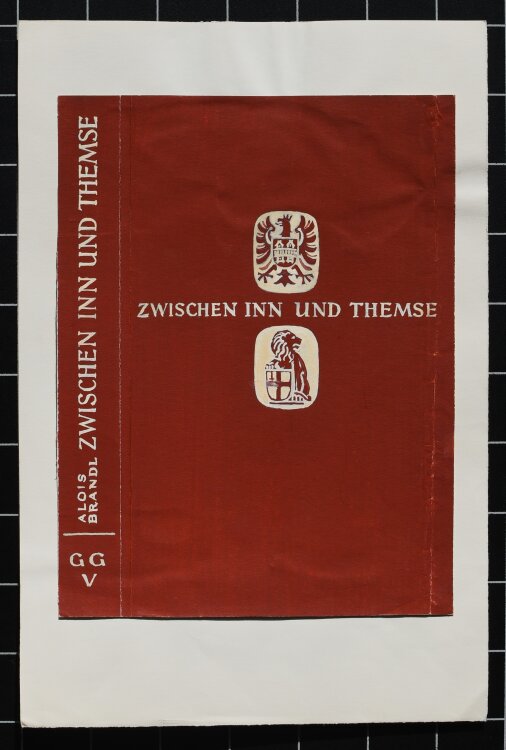 Heinrich Ilgenfritz - Entwurf Buchcover Zwischen Inn und Themse" von Alois Brandl. - um 1936 - Gouache und Deckweiß"