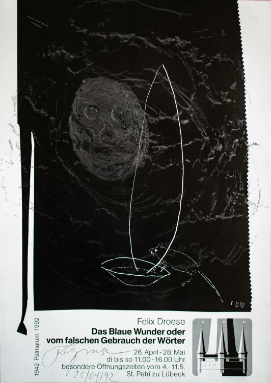 Felix Droese - überzeichnetes Plakat - Offsetdruck -...